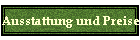 Ausstattung und Preise